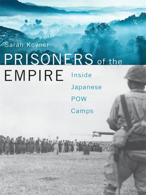 Title details for Prisoners of the Empire by Sarah Kovner - Available
